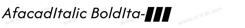 AfacadItalic BoldIta字体转换